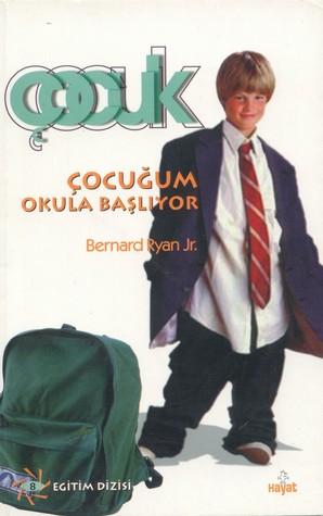 Cocugum Okula Basliyor